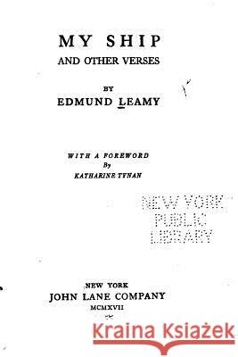 My ship, and other verses Leamy, Edmund 9781517505752