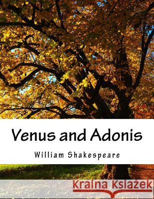 Venus and Adonis William Shakespeare 9781517507619