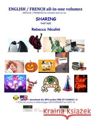 Anglais / Francais les volumes tout-en-un: Partage (en Societe): Version noir & blanc Nicolini, Rebecca 9781517528676