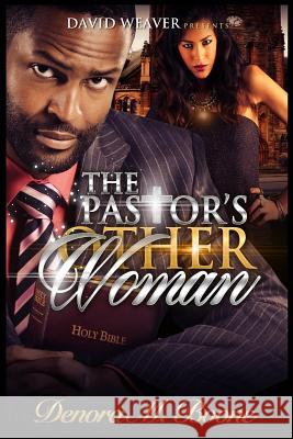 The Pastor's Other Woman Denora Boone 9781517543198