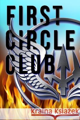 First Circle Club Alex Siegel 9781517544737 Createspace