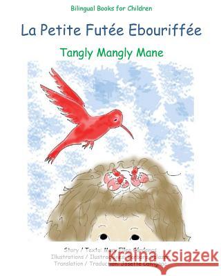 La petite futee ebouriffee: Tangly Mangly Mane Salazar, Barbara 9781517555856