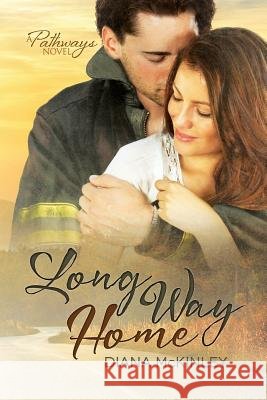 Long Way Home Diana McKinley 9781517560034
