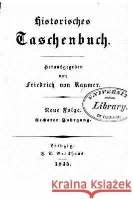 Historisches taschenbuch Raumer, Friedrich Von 9781517573645