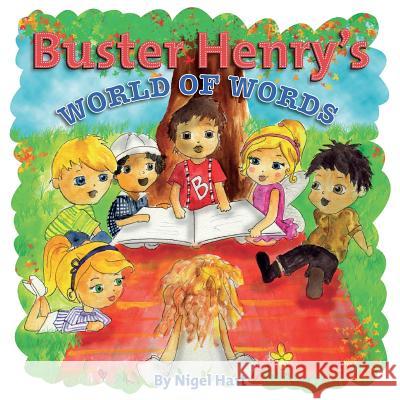 Buster Henry's World of Words Art Tonic Icon Graphi Nigel Hart 9781517578916 Createspace Independent Publishing Platform