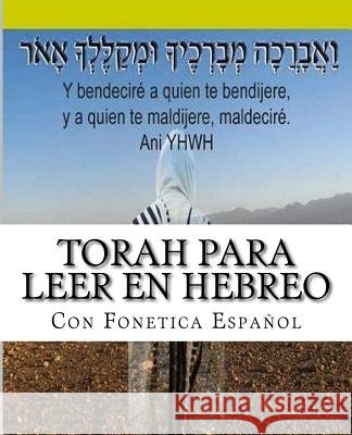 Tanaj Para leer en Hebreo: con paleo hebreo, hebreo ashuri, español Peretz P., More Yojanan Ben 9781517583347