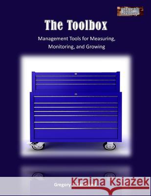 The Toolbox Gregory J. Marchand 9781517583415