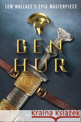 Ben Hur Lew Wallace 9781517585969 Createspace