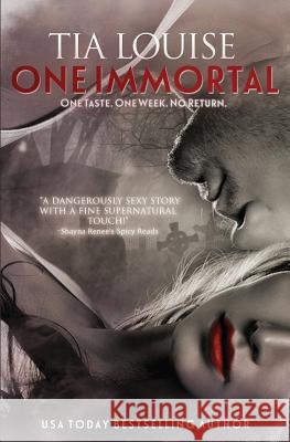 One Immortal Tia Louise 9781517587925 Createspace