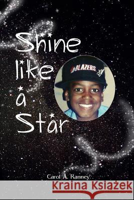 Shine like a Star Ranney, Carol A. 9781517595289