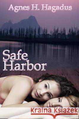 Safe Harbor Agnes H. Hagadus 9781517595395 Createspace