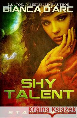 Shy Talent Bianca D'Arc 9781517600761 Createspace