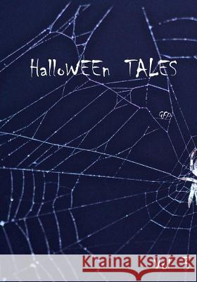 HalloWEEn Tales Vol 3 Ehrmantraut, Julia 9781517602802 Createspace