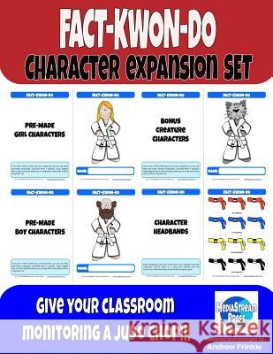Fact-Kwon-Do: Character Expansion Set Andrew Frinkle 9781517613860 Createspace