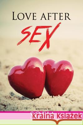 Love After Sex Sofia 9781517634650