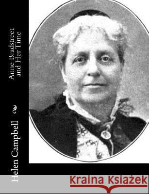 Anne Bradstreet and Her Time Helen Campbell 9781517660376 Createspace