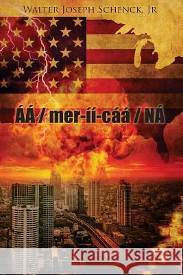 AA / mer-ii-caa / NA: Black & White Text Version with No Illustrations Schenck Jr, Walter Joseph 9781517668525 Createspace