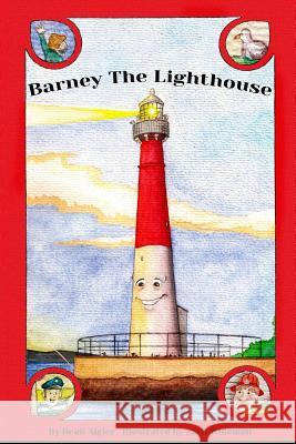 Barney the Lighthouse Zach Wideman Heidi Aigler 9781517669225 Createspace Independent Publishing Platform