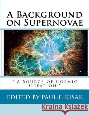 A Background on Supernovae: 