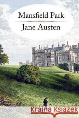 Mansfield Park Jane Austen 9781517670580