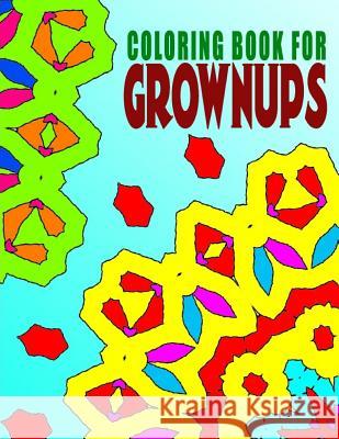 COLORING BOOKS FOR GROWNUPS - Vol.5: coloring books for grownups best sellers Charm, Jangle 9781517673826 Createspace