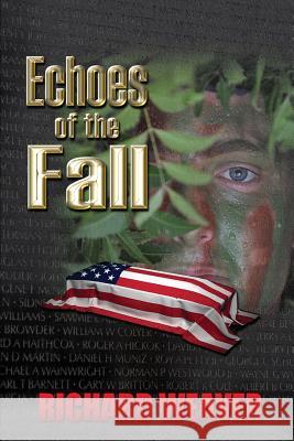 Echoes of the Fall Richard Weaver 9781517679965