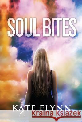 Soul Bites Kate Flynn 9781517686437 Createspace Independent Publishing Platform