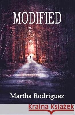 Modified Martha Rodriguez 9781517689391 Createspace