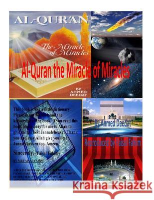 Al-Quran The Miracle of Miracles Fahim, MR Faisal 9781517691585 Createspace