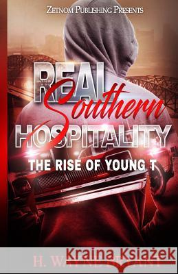 Real Southern Hospitality H. Wayne Bryant 9781517701116