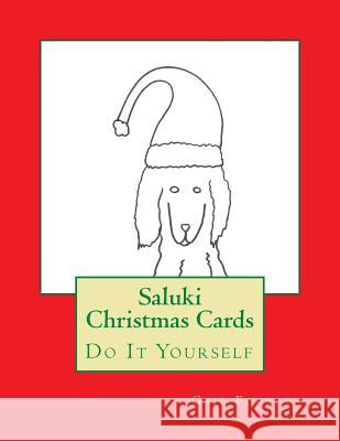 Saluki Christmas Cards: Do It Yourself Gail Forsyth 9781517704971