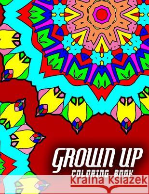 GROWN UP COLORING BOOK - Vol.1: grown up coloring book mandala Charm, Jangle 9781517711498 Createspace