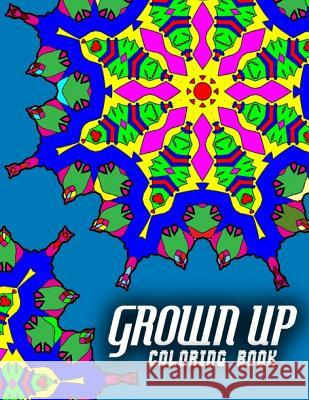 GROWN UP COLORING BOOK - Vol.5: grown up coloring book mandala Charm, Jangle 9781517712013 Createspace