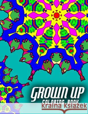 GROWN UP COLORING BOOK - Vol.6: grown up coloring book mandala Charm, Jangle 9781517713300 Createspace