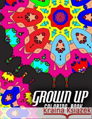 GROWN UP COLORING BOOK - Vol.10: grown up coloring book mandala Charm, Jangle 9781517713836 Createspace