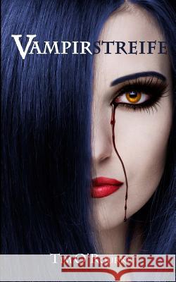 Vampirstreife: Buch Eins der ersten Staffel der Kiera Hudson-Reihe Weisert, Birga 9781517714857 Createspace