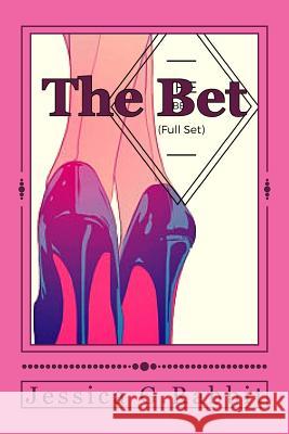 The Bet Jessica G 9781517743321 Createspace Independent Publishing Platform