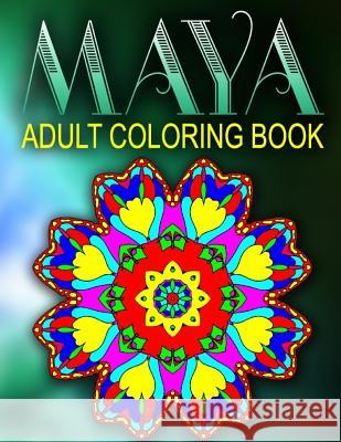 MAYA ADULT COLORING BOOKS - Vol.2: adult coloring books best sellers stress relief Charm, Jangle 9781517747466 Createspace