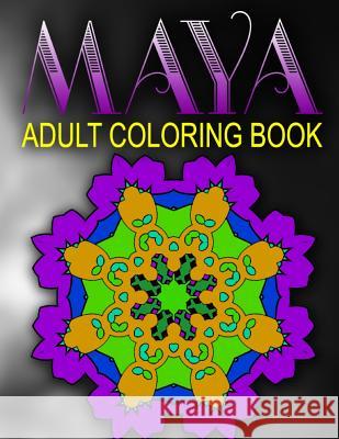 MAYA ADULT COLORING BOOKS - Vol.9: adult coloring books best sellers stress relief Charm, Jangle 9781517748395 Createspace