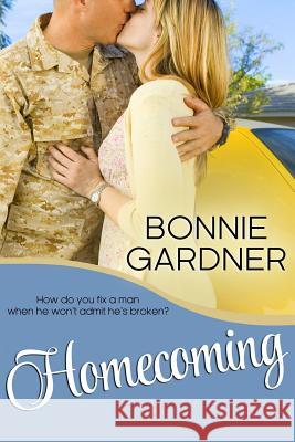 Homecoming Bonnie L. Gardner 9781517752859