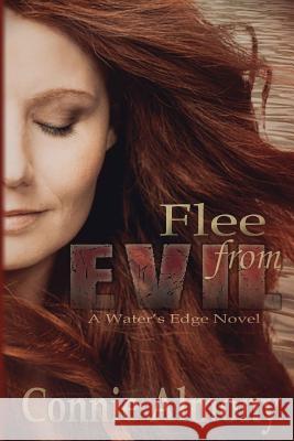 Flee from Evil Connie Almony 9781517765514 Createspace