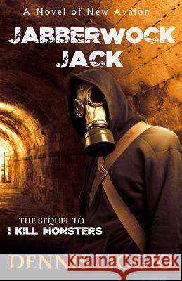 Jabberwock Jack Dennis Liggio 9781517781408 Createspace