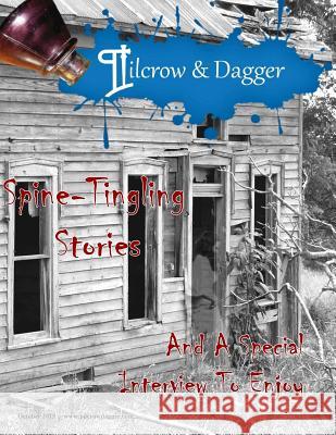 Pilcrow & Dagger: October 2015 Issue A. Marie Silver Leeann Jackson Rhoden 9781517784492 Createspace