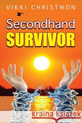 SecondHand Survivor Christmon, Vikki G. 9781517797775 Createspace