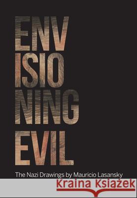 Envisioning Evil: 