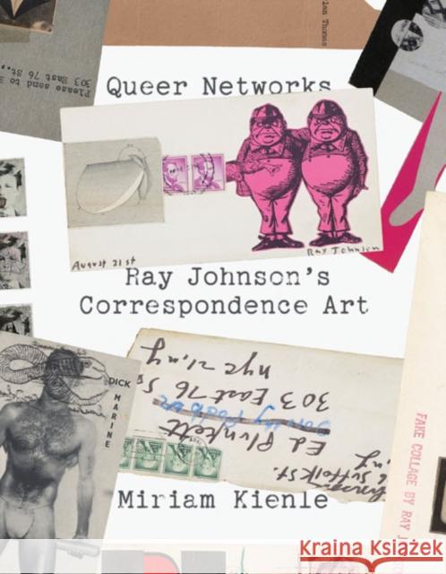Queer Networks Miriam Kienle 9781517911621 University of Minnesota Press
