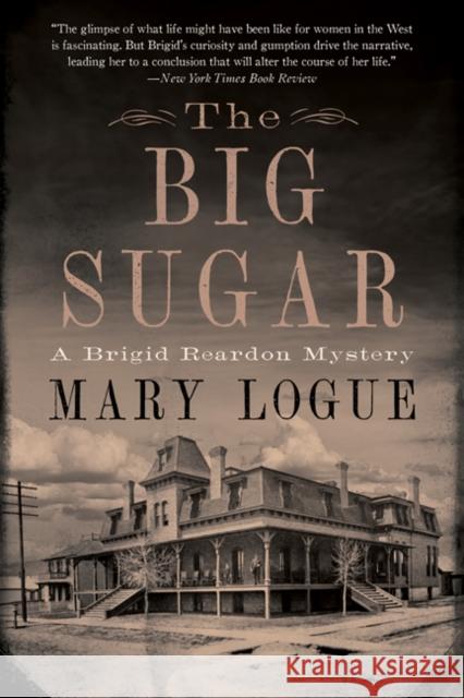 The Big Sugar Mary Logue 9781517913700