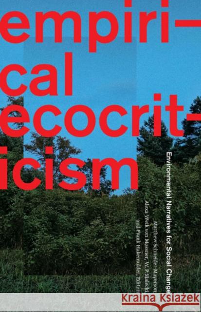 Empirical Ecocriticism  9781517915353 University of Minnesota Press