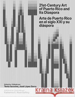 Vaiv?n Ter?z Iacovino Jos? L?pe Arlene D?vila 9781517919764 Katherine E. Nash Gallery