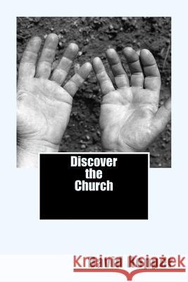 Discover the Church David Hopper 9781518613203 Createspace